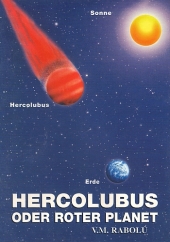 HERCOLUBUS ODER ROTER PLANET V.M. Rabolú