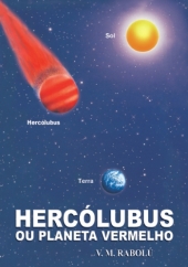 HERCÓLUBUS OU PLANETA VERMELHO V.M. Rabolú