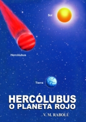HERCÓLUBUS O PLANETA ROJO V.M. Rabolú